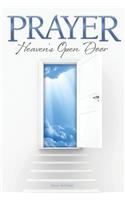 Prayer Heaven's Open Door