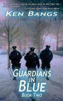Guardians in Blue: Book II
