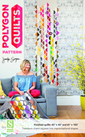 Polygon Quilts Pattern: Transform Charm Squares into Improvisational Shapes
