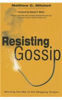 Resisting Gossip