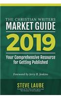 Christian Writers Market Guide-2019 Edition