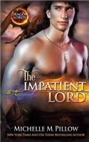 The Impatient Lord: A Qurilixen World Novel(8 Dragon Lords)