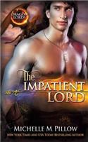 Impatient Lord