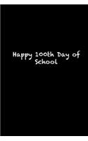 Happy 100th Day of School