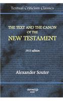 The Text and Canon of the New Testament