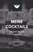 Meine Cocktails Rezeptbuch
