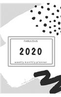 Fabulous 2020 Weekly Monthly Planner: Practical Weekly & Monthly Stylish Calendar for 2020 With Extra Space For Notes - LIGHT GRAY Notebook - 136 pages 6x9