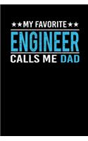 My Favorite Engineer Calls Me Dad