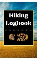 Hiking Logbook: Hiking Journal With Prompts To Write In, Trail Log Book, Hiker's Journal, Hiking Journal, Hiking Log Book, Hiking Gifts, 6" x 9" Travel Size