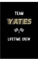 Team Yates Lifetime Crew