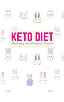 Keto Diet Food Log and Nutrition Tracker: Cute Low Carb Fitness Tracker and Wellness Notebook - Weight Loss Journal and Healthy Living Diary - Daily Ketogenic Meal Planner - Book Code HB 000