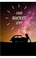 Our Bucket List