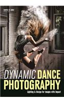 Dynamic Dance Photography: Lighting & Design For Images With