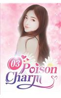 Poison Charm 3: The Gift For Your Engagement