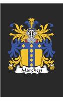 Marchesi: Marchesi Coat of Arms and Family Crest Notebook Journal (6 x 9 - 100 pages)