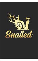 Snailed