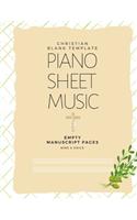 Christian Blank Template Piano Sheet Music: Empty Manuscript Pages