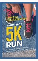 Your First 5K Run