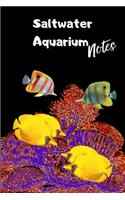 Saltwater Aquarium Notes