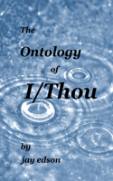 Ontology of I/Thou