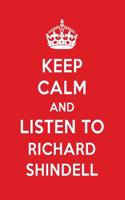 Keep Calm and Listen to Richard Shindell: Richard Shindell Designer Notebook