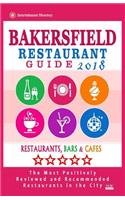 Bakersfield Restaurant Guide 2018