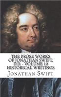 The Prose Works of Jonathan Swift, D.D. - Volume 10 Historical Writings