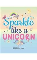 Sparkle Like a Unicorn 2019 Planner