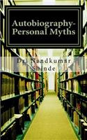 Autobiography- Personal Myths