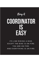 Being Coordinator A Is Easy