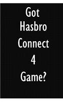 Got Hasbro Connect 4 Game?