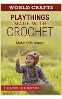 Playthings Made with Crochet
