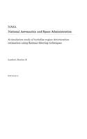 A Simulation Study of Turbofan Engine Deterioration Estimation Using Kalman Filtering Techniques