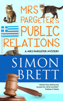 Mrs Pargeter's Public Relations: (A Mrs Pargeter Mystery)