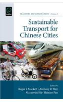 Sustainable Transport for Chinese Cities