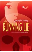 The Running Lie