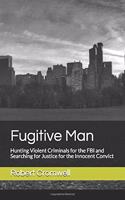 Fugitive Man