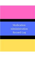 Medication Administration Record Log