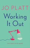 Working It Out: The most unforgettable and funny romance of the year