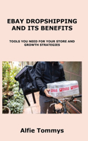 Ebay Dropshipping and Its Benefits