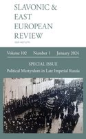 Slavonic & East European Review (102.1) 2024