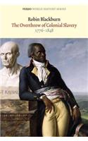 Overthrow of Colonial Slavery