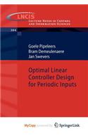 Optimal Linear Controller Design for Periodic Inputs: (English)