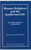 Women Religious and the Intellectual Life