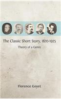 The Classic Short Story, 1870-1925