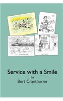 Service with a Smile