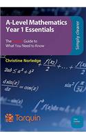 A-Level Mathematics Year 1 Essentials: The Colour Guide to What You Need to Know