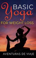 Basic Yoga for Weight Loss