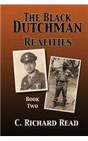 The Black Dutchman: Realities. Book Two