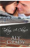 Taking a Chance / A Racer's Widow Story